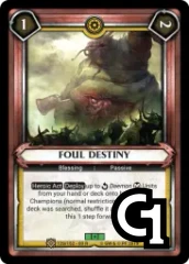 Foul Destiny - Foil